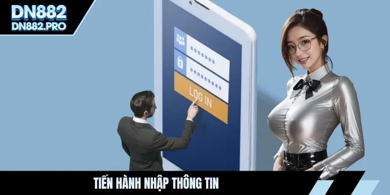 Tiến hành nhập thông tin