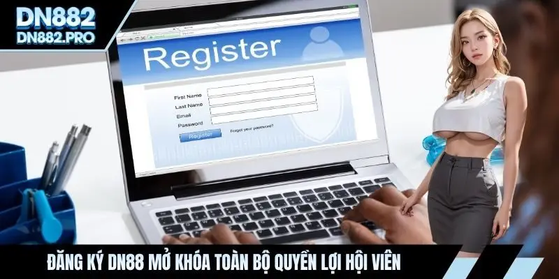 Đăng ký DN88 mở khóa toàn bộ quyền lợi hội viên